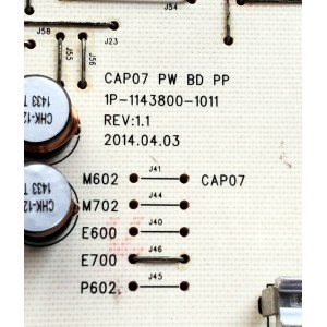 FUENTE DE PODER PARA TV VIZIO / NUMERO DE PARTE 09-70CAR060-00 / 1P-1143800-1011 / CAP07 PW BD PP  E700 / MODELO E700I-B3 / E700I-B3 LFTRRGBQ