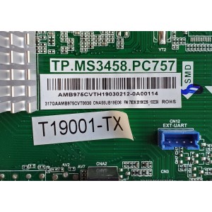 MAIN FUENTE ((COMBO)) PARA TV ONN / NUMERO DE PARTE 317GAAMB975CVT0030 / TP.MS3458.PC757 / AMB975CVTH19030212 / AMB975CVT / H19030212 / LC546PUL2L03 / T19001-TX / PANEL TPT5500F2-PU2L03.Q REV:S03J / DISPLAY LC546PUL2L 03 / MODELO ONA55UB19E06