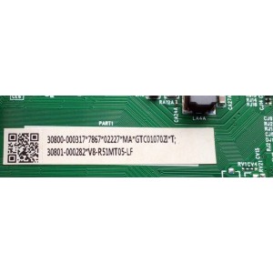 MAIN PARA TV TCL 4K UHD HDR SMART TV / NUMERO DE PARTE 30801-000282 / 30800-000317 / 40-R51MT9-MAA2HG / V8-R51MT05-LF / R51MTA1 / 11602-500228 / RT2851M / PANEL LVU650NDEL / DISPLAY ST6451D02-3 / MODELO 65S446