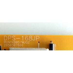 FUENTE DE PODER / SHARP RUNTKB057WJQZ / DPS-168JP A / 2950307806 / DPS-168JP / PANEL LK600D3GV0BZ / MODELO LC-60LE600U