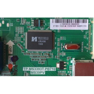 MAIN FUENTE PARA TV TCL L15004224 / GFF119991B / T8-32LATL-MA2 / 02-SHY39V-CHLA02 / V8-MS39PVP-LF1V013 / TP.MS3393T.PB710 / MS39PV