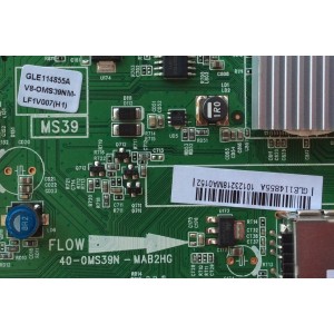 MAIN PARA TV TCL NUMERO DE PARTE GLE114855A / 40-0MS39N-MAB2HG / V8-OMS39NM-LF1V007(H1) / MS39  /  MODELOS  DE  TVS. 40'' Y 39''