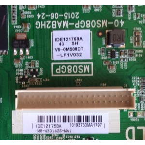MAIN FUENTE PARA TV TCL IDE121758A / V8-0MS08DT-LF1V032 / V8-OMS08DT-LF1V032 / M8-43D14ZS-MA1 / 40-MS08GP-MAB2HG/ MS08GP / MODELO 43''