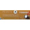 TARJETA LOW B / TOSHIBA PE0571 A / V28A00075301 / MODELO 40XF550U	