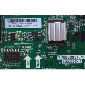 MAIN PARA TV SANYO / 02-MB3393-CQS003 / B14031235 / T.MS3393T.78 / 3MS3393X-3 / PANEL V500HJ1-LE8 REV.C1 / MODELO DP50E44M