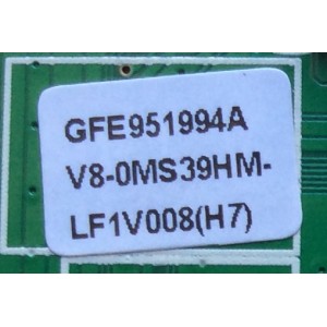 MAIN / TCL GFE951994A / V8-0MS39HM-LF1V008 / V8-OMS39HM-LF1V008 / 40-0MS39N-MAC2HG / MS39	