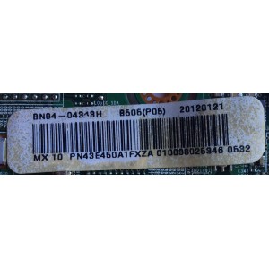MAIN / SAMSUNG BN94-04343H / BN41-01799A / BN97-06528F / MODELO PN43E450A1FXZA TS02 / PANEL S43AX-YD01 / S43AX-YB01	
