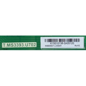 MAIN / SCEPTRE K15010136 / T.MS3393.U702 / 9011-24T820-81361011 / GPO14120477 / PANEL K490WD7-LI330A1 / MODELO U500CV-UMK8