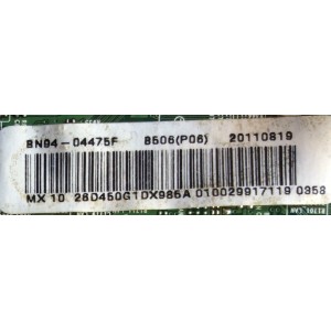 MAIN / SAMSUNG BN94-04475F / BN41-01609B / BN97-05244F / SUSTITUTA BN94-04475B / BN94-05406A / MODELO LN26D450G1DXZA SG01 / PANEL LTF260AP05-V01	