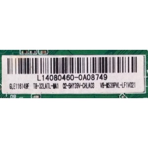 MAIN / FUENTE (COMBO) / SPECTRA L14080460 / GLE116149F / T8-32LATL-MA1 / 02-SHY39V-CHLA03 / V8-MS39PVL-LF1V021 / TP.MS3393T.PB710 / MS39PV / MODELO 32-HDSP / PANEL LVW320CSOT E180 V3	