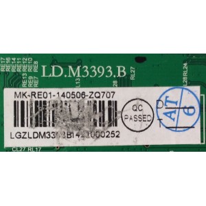 MAIN / RCA 65120RE01M3393LNA35-B1 / LD.M3393.B / 3393B1421 / 20140505193929 / MK.RE01-140506 / 20140505193929 12V b1 / PANEL´S T650HVN05.1 / T650HVN05.7 / MODELO LED65G55R120Q