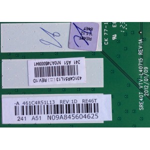 MAIN / TOSHIBA 75031308 / 461C4R51L13 / 431C4R51L13 / RE46T / SRE40T VTV-L40715 / MODELO 46L5200U1 / PANEL LTA460HW04-T03	