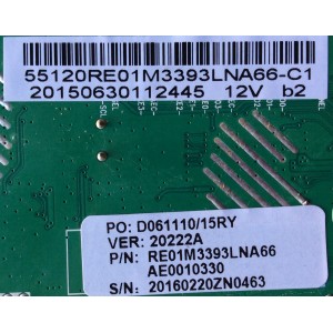 MAIN / RCA 55120RE01M3393LNA66-C1 / RE01M3393LNA66 / AE0010330 / A.20.20222 / D061110/15RY / 20222A / 20150630112445 12V b2 / CQC15134129389 / PANEL´S LSC550HF03-12V / LSC550HJ10-12V / MODELOS PLD50A45RQ / LED55G55R120Q / LED55G55R120Q 5512-LE55G55-C