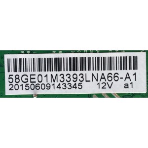 MAIN / RCA 58GE01M3393LNA66-A1 / A.20.20222 / AE0010330 / 20150609143345 12V a1 /  CQC13001103908 / D061107/15RY / 20222A / 20150724ZN2409 / 20150609143345 / PANEL V580HJ1-PD6-C2-12V / MODELOS LED58G45RQ 5411-LE / LED58G45RQ 5411-LE58G45-A1