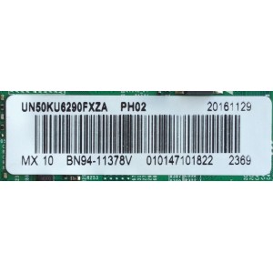 MAIN PARA TV SAMSUNG / NUMERO DE PARTE BN94-11378V / BN41-02528B / BN97-00002X / BN9411378V / PANEL CY-GK050HGNVYH / MODELO UN50KU6290 / UN50KU6290FXZA DG10