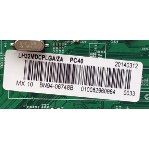 MAIN / SAMSUNG BN94-06748B / BN41-02004B / BN97-07682A / MODELO LH32MDCPLGA/ZA US02 / PANEL CY-DF320BGLV1H	