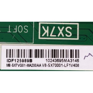 MAIN PARA TV HITACHI / NUMERO DE PARTE M8-SX7VQ01-MA200AA / 40-SX7KNA-MAG4HG / SX7K / IDF125989B / V8-SX70001-LF1V408 / MODELO 55R7 