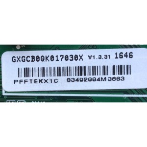 MAIN PARA TV VIZIO / NUMERO DE PARTE GXGCB0QK017 / 715G7689-M01-000-005K / 756TXGCB0QK0170 / XGCB0QK017 / GXGCB0QK0170 / GXGCB0QK017030X / PANEL TPT500U1-QVN03.U REV:S001C / MODELOS D50U-D1 LTCWTQGS / D50U-D1 LTMWTQES / D50U-D1 LTMWTQGS / D50U-D1 LTMWTQGT