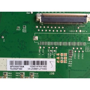 MAIN FUENTE (COMBO) PARA TV TCL / NUMERO DE PARTE T8-40NAZP-MA3 / 40-UX38M0-MAD2HG / UX38M0 / GTC000730A / V8-UX38001-LF1V032 / PANEL LVF400SS0T E23 / MODELO 40FS3750 TTAA