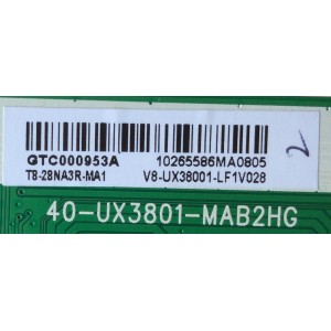 MAIN PARA TV TCL / NUMERO DE PARTE T8-28NA3R-MA1 / 40-UX3801-MAB2HG / 40-UX3801-MAB2HG / V8-UX38001-LF1V028 / PANEL LVW320CS0T E292 V2 / MODELOS 32S301 / 32S305 / 32S321 / 32S301LCAA / 32S305TEAA