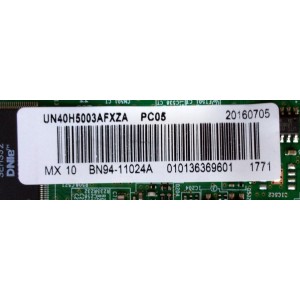 MAIN PARA TV SAMSUNG / NUMERO DE PARTE BN94-11024A / BN41-02263B / BN97-10691A / PARTES SUSTITUTAS BN94-07592A / BN94-07592N / BN94-10663A / BN94-07592P / BN94-11087A / PANEL CY-DH040BGNV1H / MODELOS UN40H5003 / UN40H5003AFXZC / UN40H5003AFXZA