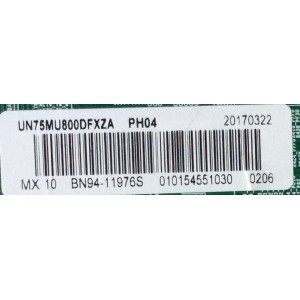 MAIN PARA TV SAMSUNG / NUMERO DE PARTE BN94-11976S / BN41-02570A / BN97-12885A / BN9411976S / PANEL CY-KM075FLLV2H / MODELO UN75MU800 / UN75MU800DFXZA FA01