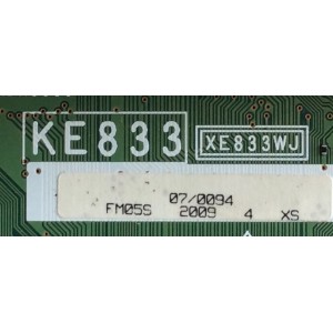 MAIN / SHARP DUNTKE833FM05S / FM05S / DUNTKE833FM05 / KE833 / XE833WJ / PANEL LK460D3LW80Z2 / MODELOS LC-52SB57U / LC-46LE540U / LC-46SB57U