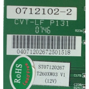 MAIN / VIORE 0712102-2 / ST07120267-2 / T260XW02VK(5V) / B.ZRAT3C-1 7355 / MODELO LCD26V37HA	