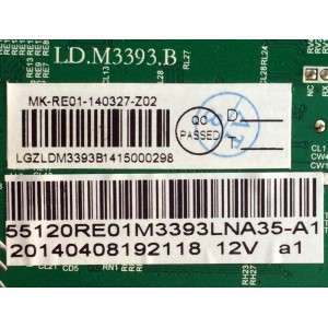 MAIN / RCA 55120RE01M3393LNA35-A1 /  LD.M3393.B / MK-RE01-140327-Z02 / MODELO LED55C55R120Q 4509-LE55C55-A1