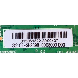 MAIN FUENTE (COMBO) PARA TV SANYO / NUMERO DE PARTE 02-SHS39B-C008000 / B15051822 / TP.MS3393T.PB79 / 3MS3393X-2 / PANEL LVF320LGDX E1 V1 / MODELO FW32D25T