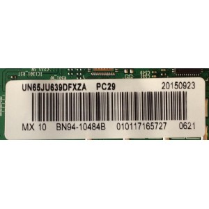 MAIN PARA TV SAMSUNG / NUMERO DE PARTE BN94-10484B / BN41-02443A / BN97-10095G / BN9410484B / PARTES SUSTITUTAS BN94-10702R / BN94-10702P / BN94-08944C / PANEL CY-GJ065HGLV8H / MODELO UN65JU639 / UN65JU639DFXZA VH02