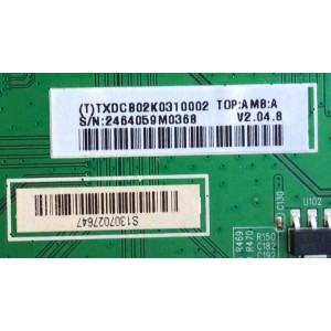 MAIN / VIZIO 756TXDCB02K031 / 715G5824-M02-000-004X / TXDCB02K031 / TXDCB02K0310001 / TXDCB02K0310002 / TXDCB02K0310003 / SUSTITUTA CBPFTXDCB02K057 / MODELOS E390I-A1 LTYWNQQP / E390I-A1 LTMWNQQP / PANEL TPT390J1-HVN04 REV S000F	