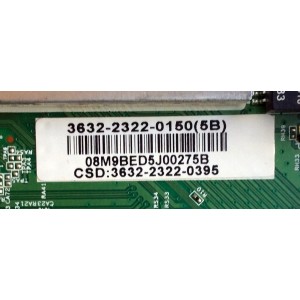 MAIN / VIZIO 3632-2322-0150 / 3632-2322-0150(5B) / 0171-2271-4865 / 08M9BED5J00275B / MODELO E320I-A0 LAQKNLHP / E320I-A0 LAEKNLHP / PANEL LC320DXE(JF)(R2)