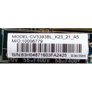 MAIN FUENTE PARA TV ELEMENT / NÚMERO DE PARTE 34016014 / CV3393BL-K23 / CV3393BL_K23_21_A5 / 10006779 / 63H04871603FA6279 / MODELO ELEFW248			MAIN FUENTE PARA TV ELEMENT34016014 - ELEMENT