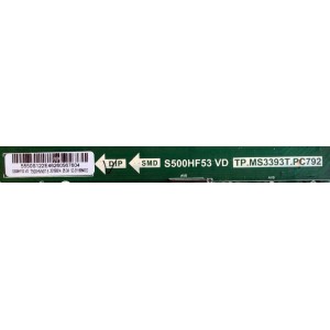 MAIN / FUENTE / (COMBO) INSIGNIA 55.50S12.2E4 / 5550S122E4 / S500HF53 VD / TP.MS3393T.PC792 / T500HVN07.5 / SC-SY16064832 / MODELO NS-50D510NA17 / PANEL T500HVN07.5	