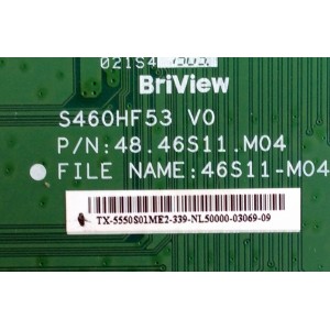 MAIN / INSIGNIA 5550S01ME2 / S460HF53 V0 / 48.46S11.M04 / 46S11-M04 / MODELO NS-50D400NA14	