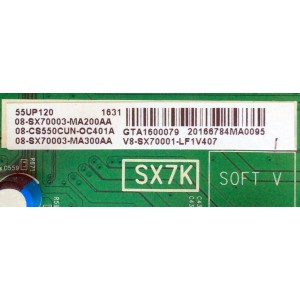 MAIN PARA TV TCL / NUMERO DE PARTE 08-CS550CUN-OC401A / 40-SX7KNA-MAG4HG / 40-SX7KNA-MAG4HG / V8-SX70001-LF1V407 / GTA1600079 / 08-SX70003-MA200AA / MODELO 55UP120