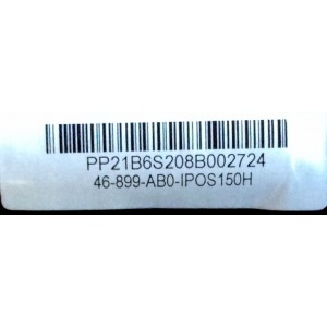 FUENTE / BALASTRA / POLAROID 899-AZ0-IPOS150H / 200-P00-HIVI150H / SUSTITUTAS 860-AZ0-IPOS150H / 860-AZ0-IPOS150-PH / 860-AB0-IPOS150H / 899-AB0-IPOS150H / PANEL PV320TVM A03H / T315XW01 VG	