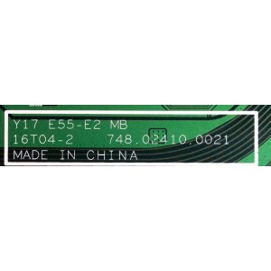 MAIN / VIZIO ARS73401M010001 / E55-E2 LWZ2VIAT-MAIN / 748.02410.0021 / 16T04-2 / Y17 E55-E2 MB / E198681 / MODELO E55-E2 LWZ2VIAT	