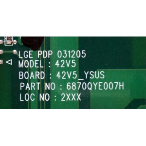 Y-SUS / LG 6871QYH027B / 6870QYE007H / 6870QYE007G / 1-761-871-21 / 1-761-871-11 /  PANEL PDP42V5 / MODELOS MU-42PZ90V / MZ-42PZ44 / MU-42PZ90XC / GTV42P2 / PD-4225 / EPM-4210A / PFM-42V1 / TWP4210 / P42