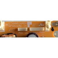 FUENTE DE PODER / PANASONIC ETXMM624MGH / NPX624MG-1 / NPS624MG-2  / MODELOS  TH-50PE700U / TH-50PZ750U  / TH-50PZ700U