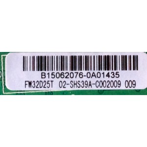 MAIN / FUENTE (COMBO) / SANYO B15062076 / TP.MS3393T.PB79 / 3MS3393X-2 / 02-SHS39A-C002009 / MODELO FW32D25T	