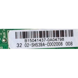 MAIN / FUENTE / (COMBO) / SANYO B15041437 / TP.MS3393T.PB79 / 3MS3393X-2 / 02-SHS39A-C002008 / MODELO ¨32¨	