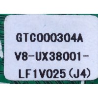 MAIN / FUENTE (COMBO) TCL V8-UX38001-LF1V025(J4) / V8-UX38001-LF1V025 / GTC000304A / 40-UX38M0-MAD2HG / UX38M0 / MODELO 40FS3750	