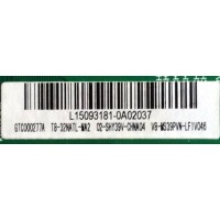 MAIN / FUENTE /(COMBO)/ TCL L15093181 / TP.MS3393T.PB710 / MS39PV / GTC000277A / T8-32NATL-MA2 / 02-SHY39V-CHNA04 / V8-MS39PVN-LF1V046 / V8-WS39PVN-LF1V046 / MODELO 32" / PANEL LVW320CSOT E232 V1 / MODELO DE 32''	