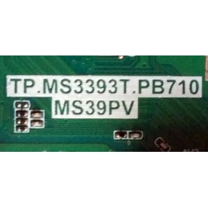 MAIN / FUENTE /(COMBO)/ TCL L15093181 / TP.MS3393T.PB710 / MS39PV / GTC000277A / T8-32NATL-MA2 / 02-SHY39V-CHNA04 / V8-MS39PVN-LF1V046 / V8-WS39PVN-LF1V046 / MODELO 32" / PANEL LVW320CSOT E232 V1 / MODELO DE 32''	
