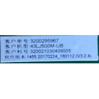 MAIN / FUENTE / (COMBO) / LG H17030573 / TP.MS3553.PB765 / 3200295967 / 320021030409005 / 1455 20170224_180112 (V3.2.4) / PANEL BOEI430WU1 / MODELO 43LJ500M-UB.CUSFLH