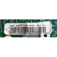 MAIN  PARA TV  SAMSUNG  NUMERO DE PARTE   BN94-04357P / BN41-01587E / BN97-06022E / SUSTITUTAS BN94-04357M / BN94-05038X / BN94-04357E / PANEL LTJ460HW01-B / MODELO UN46D6500VFXZA H302	