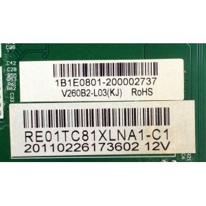 MAIN / RCA RE01TC81XLNA1-C1 / T.RSC.1B 10516 / 20110226173602 12V / PANEL V260B2-L03(KJ) / MODELO 26LA30RQD