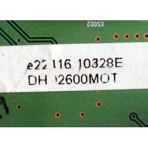 TARJETA DIGITAL / INSIGNIA DHD2600-M0T-VER1.1 / DHD2600-MOT-VER1.1 / DHD2600-MOT / E22416 / DHD2600MOT / VER 1.1 / PANEL V260B1-L01 REV.C1 / MODELO NS-LTDVD26